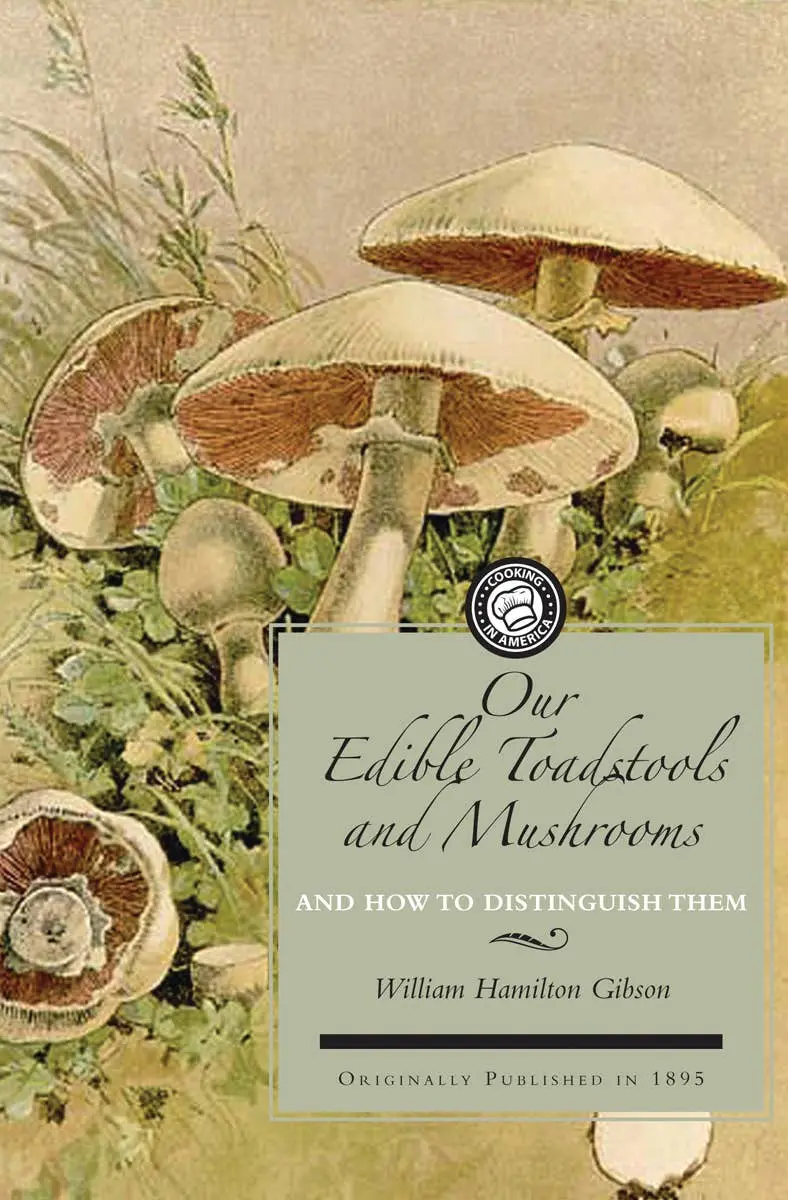Applewood Books - Edible Toadstools And Mushrooms & How To Distinguish Them 1