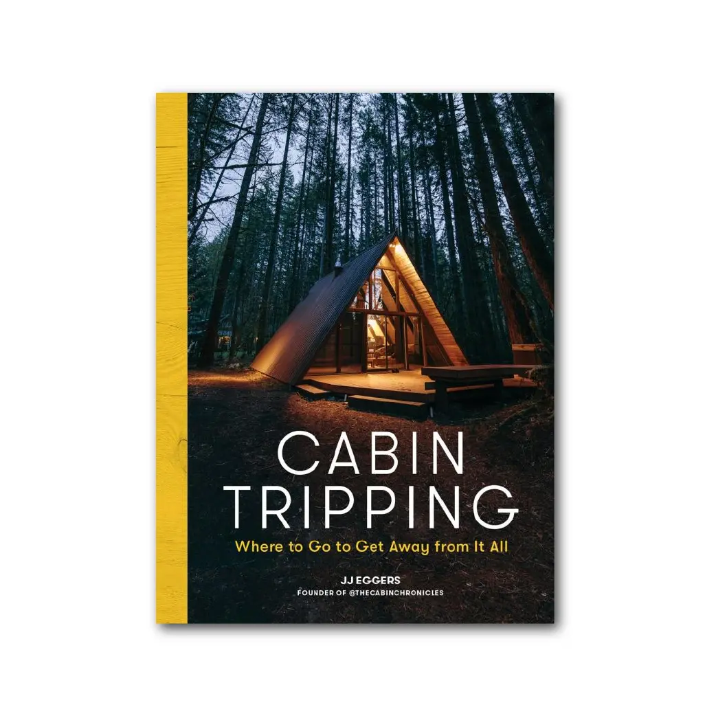 Cabin Tripping: Where To Go To Get Away From It All 1