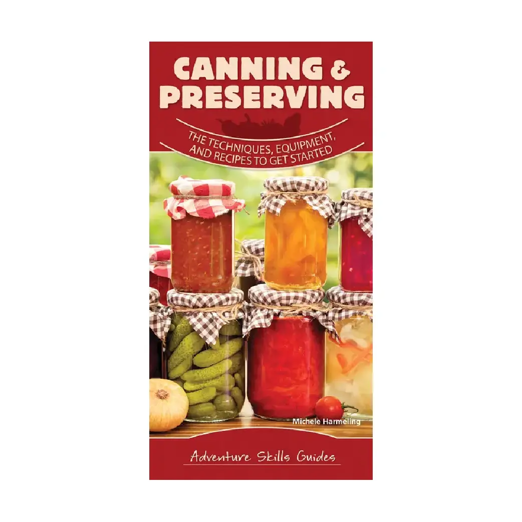 Canning & Preserving Quick Guide 1