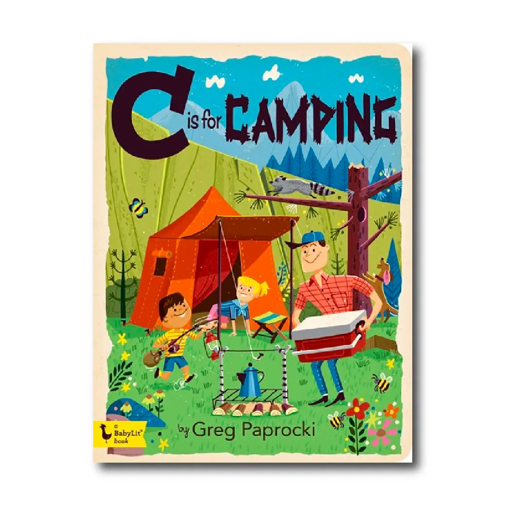 C Is For Camping: A Camping Alphabet 1