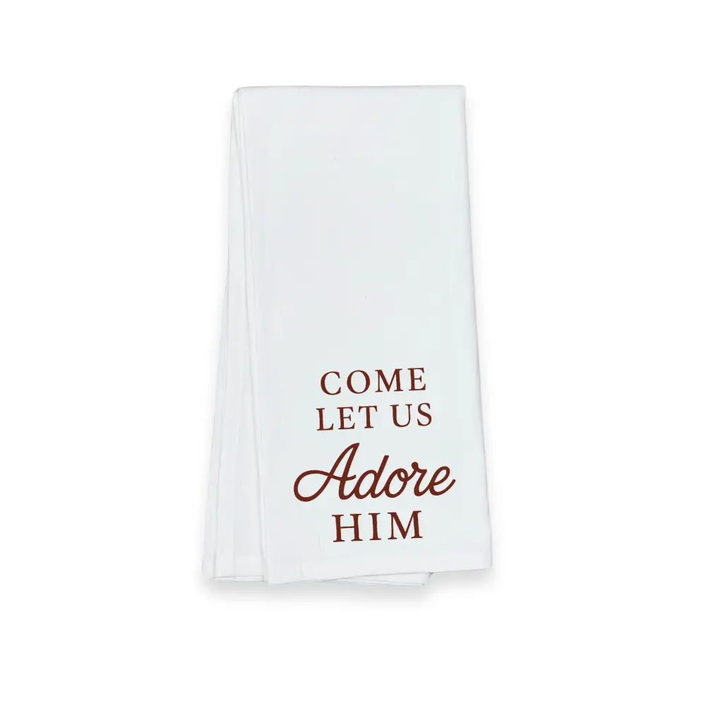 Christmas Tea Towel - Come Let Us Adore Him 1
