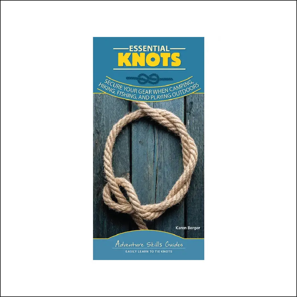 Essential Knots Quick Guide 1