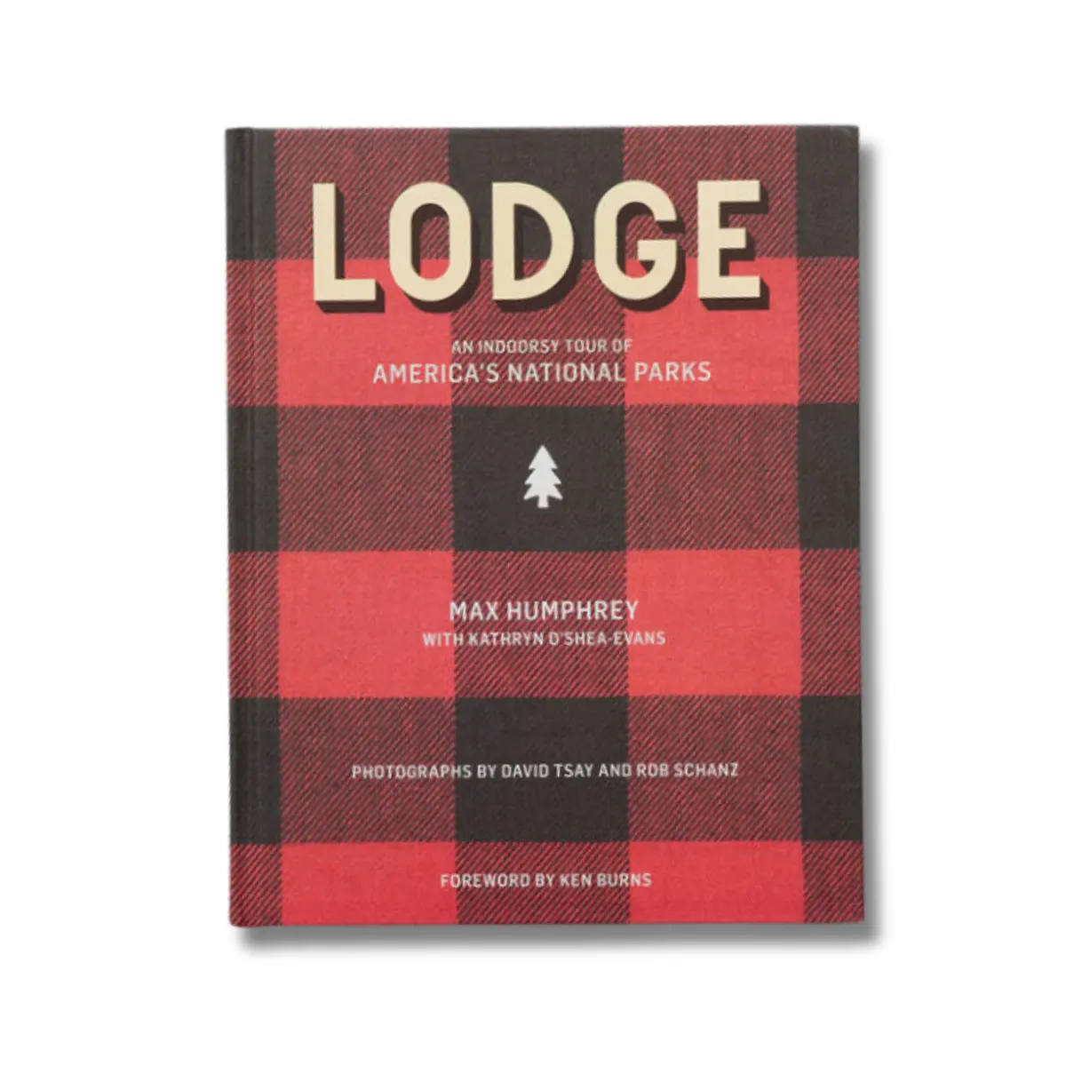 Lodge: An Indoorsy Tour Of America's National Parks 1