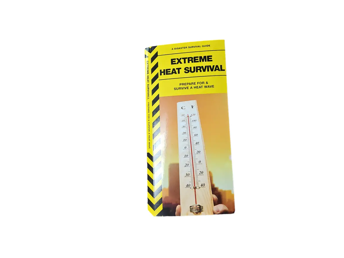 Extreme Heat Survival Prepare For And Survive A Heat Wave Survival Guide 1