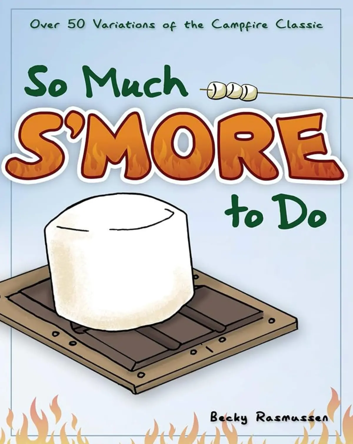 So Much S'more To Do 1