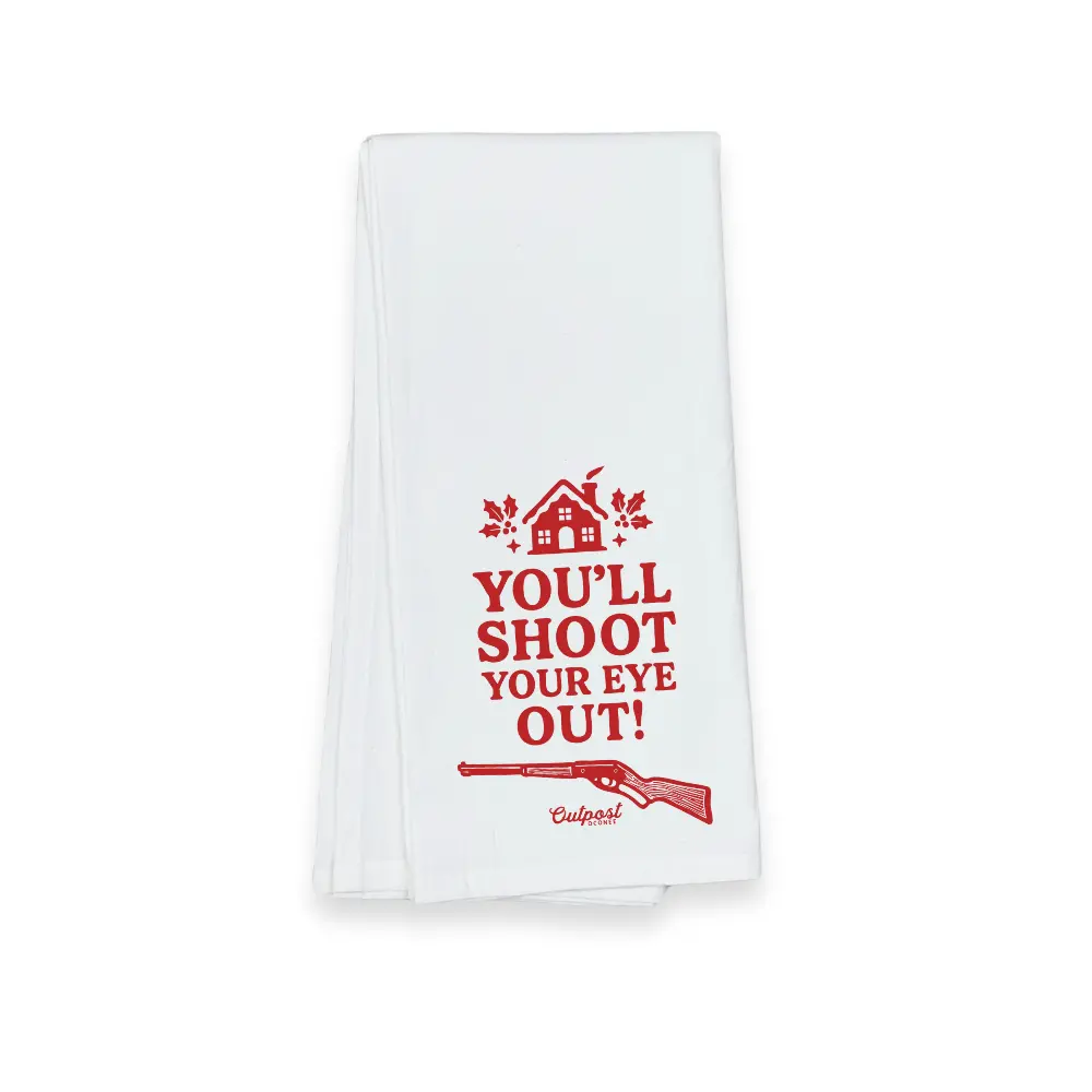 Christmas Tea Towel - You'll Shoot Your Eye Out 1