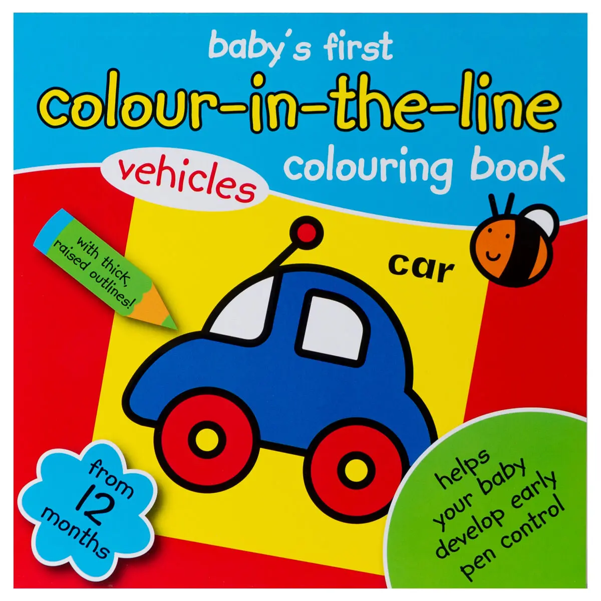 Baby's First Colour In The Line : Vehicles 1
