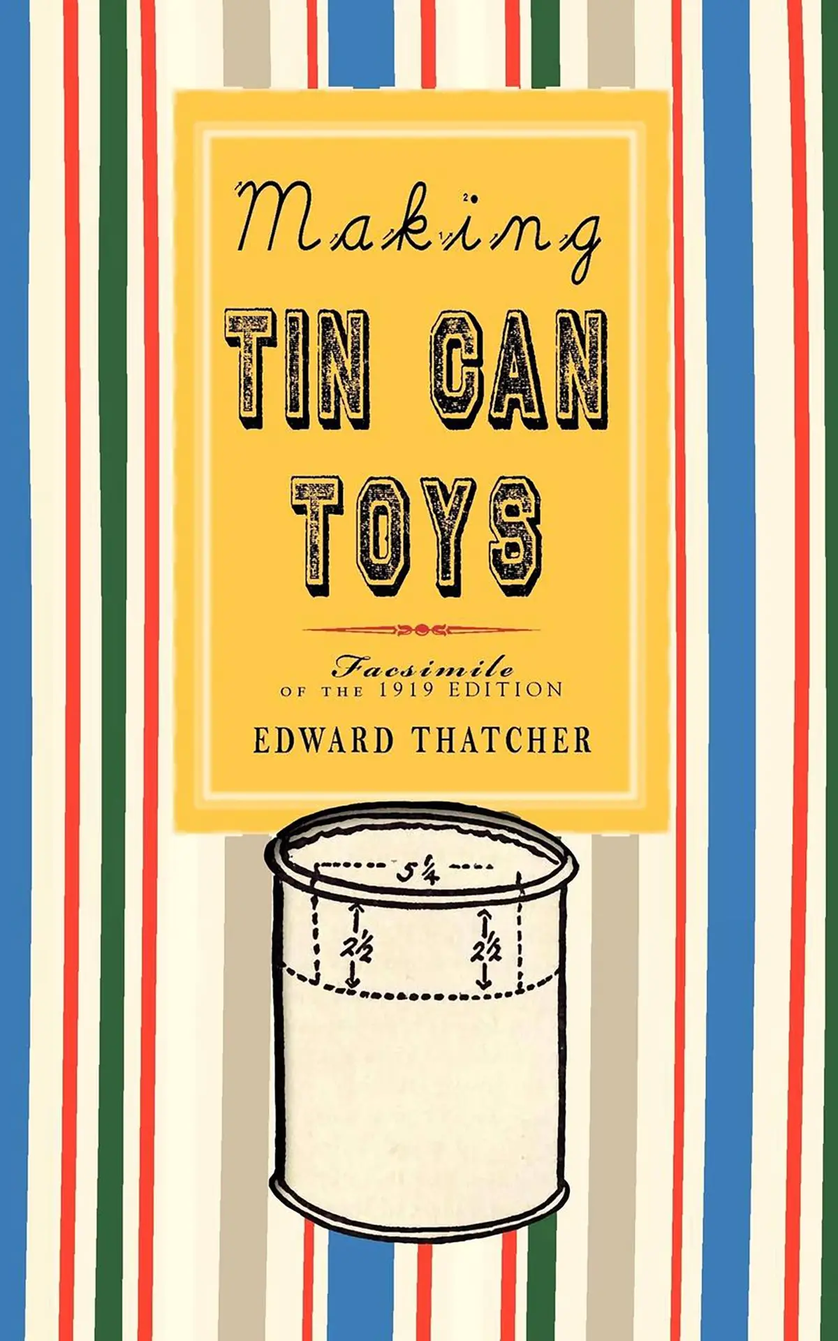 Applewood Books - Making Tin Can Toys 1